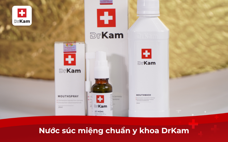 Nước súc miệng chuẩn y khoa DrKam