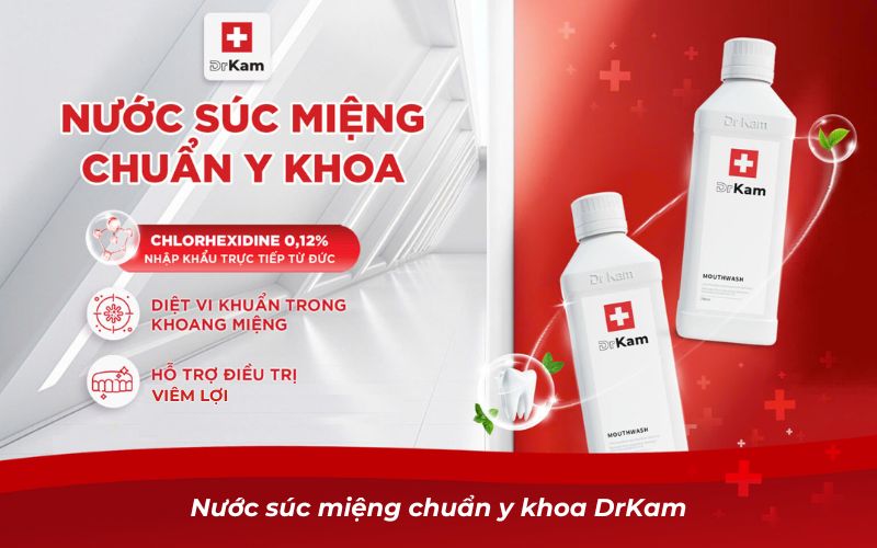 Nước súc miệng chuẩn y khoa DrKam