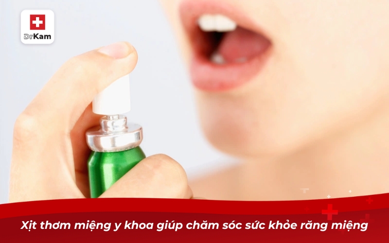Xịt thơm miệng y khoa có tốt không? Lời khuyên từ chuyên gia 2 Xịt thơm miệng y khoa giúp chăm sóc sức khỏe răng miệng