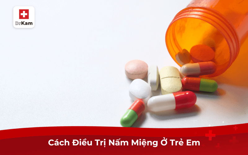 Cách Điều Trị Nấm Miệng Ở Trẻ Em