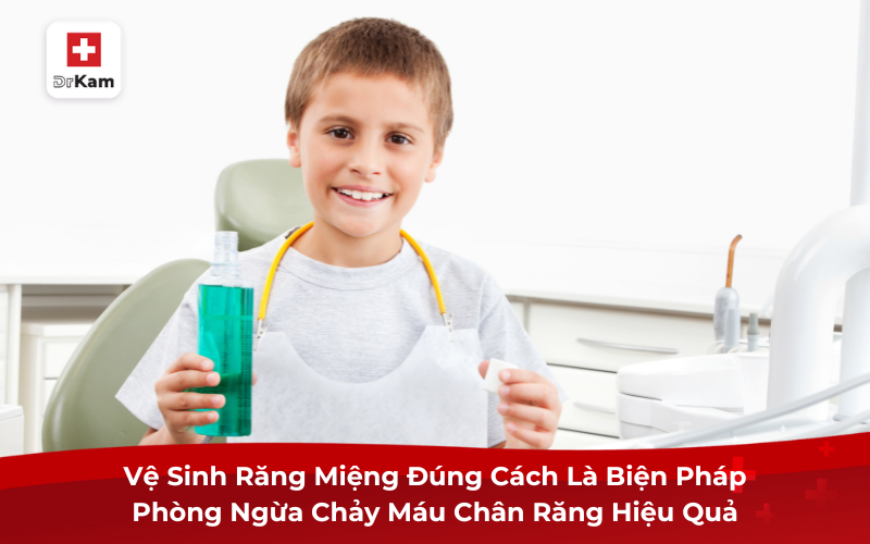 Chảy máu chân răng ung thư: Dấu hiệu không thể xem nhẹ 5 Biện pháp phòng ngừa chảy máu chân răng hiệu quả