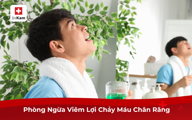 Cách Điều Trị Và Phòng Ngừa Viêm Lợi Chảy Máu Chân Răng 5 Phòng Ngừa Viêm Lợi Chảy Máu Chân Răng