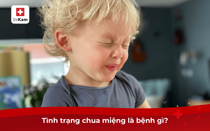 Chua miệng là bệnh gì? Nguyên nhân và cách điều trị 2 Tình trạng chua miệng là bệnh gì?