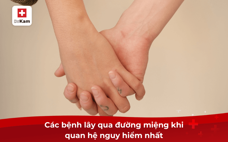 Các bệnh lây qua đường miệng khi quan hệ nguy hiểm nhất 3 Các bệnh lây qua đường miệng khi quan hệ nguy hiểm nhất