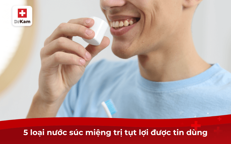 Top 5 loại nước súc miệng trị tụt lợi giá tốt hiệu quả 3 5 loại nước súc miệng trị tụt lợi được tin dùng