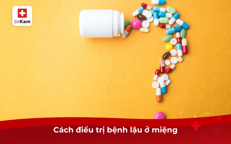 Cách điều trị bệnh lậu ở miệng