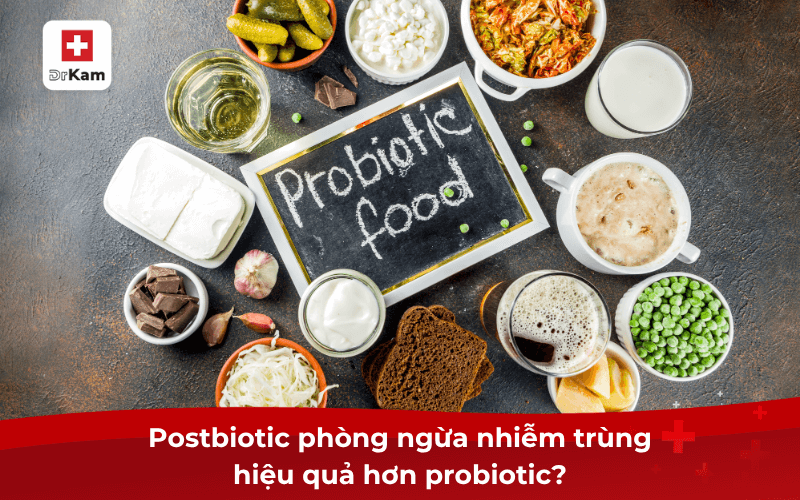 Postbiotic phòng ngừa nhiễm trùng hiệu quả hơn probiotic?