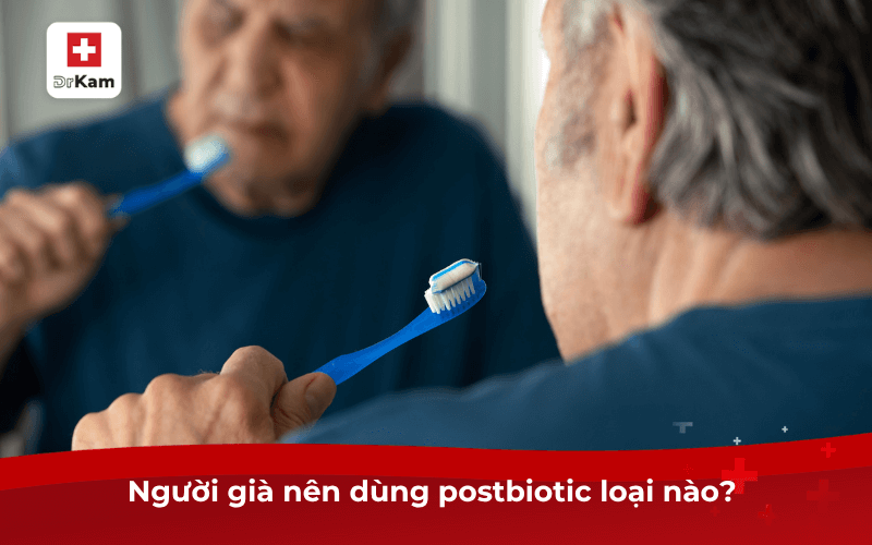 Người già nên dùng postbiotic loại nào? 